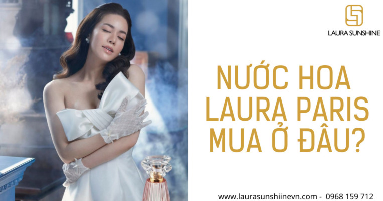 thumnail Nước hoa Laura Paris - Nhật Kim Anh mua ở đâu