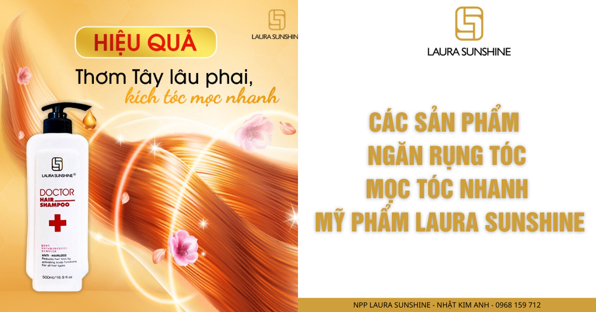 sản phẩm ngăn rụng tóc laura sunshine