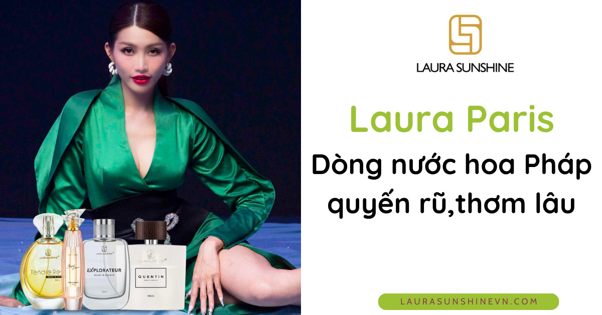 thumbnail Laura Paris dòng nước hoa pháp nữ thơm lâu quyến rũ