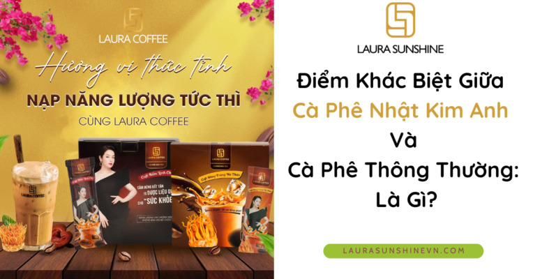 thumbnail Điểm Khác Biệt Cà Phê Nhật Kim Anh VS Cà Phê Thông Thường Là Gì