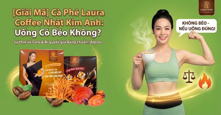 Cà Phê Laura Coffee 1 Uống Có Béo Không (1)